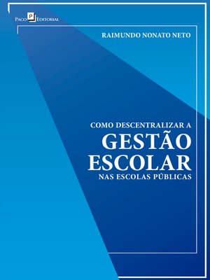 cover image of Como descentralizar a gestão escolar nas escolas públicas